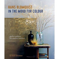 HANS BLOMQUIST:IN THE MOOD FOR COLOUR(H) /RYLAND PETERS & SMALL (UK)/.